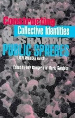 Constructing Collective Identities & Shaping Public Spheres(English, Hardcover, unknown)