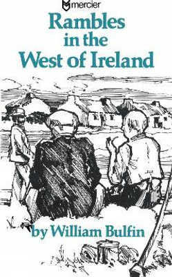 Rambles in the West of Ireland(English, Paperback, Bulfin William)