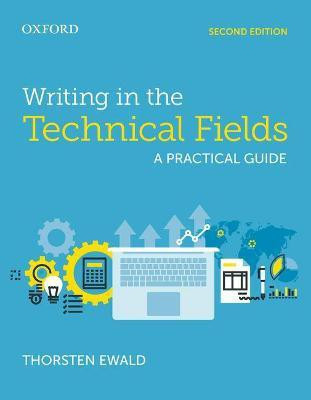 Writing in the Technical Fields(English, Paperback, Ewald Thorsten)