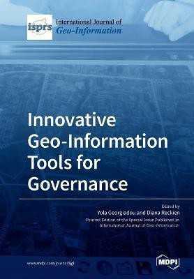 Innovative Geo-Information Tools for Governance(English, Paperback, unknown)