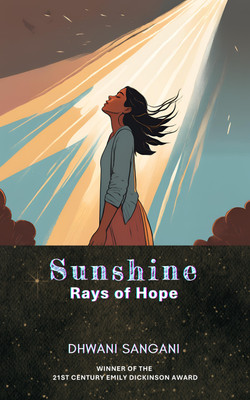 Sunshine - Rays of Hope(English, Paperback, Sangani Dhwani)