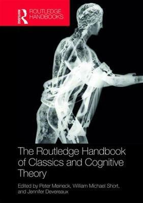 The Routledge Handbook of Classics and Cognitive Theory(English, Hardcover, unknown)