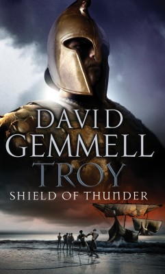 Troy: Shield Of Thunder(English, Paperback, Gemmell David)