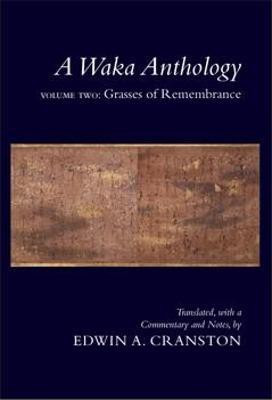 A Waka Anthology, Volume Two(English, Hardcover, unknown)