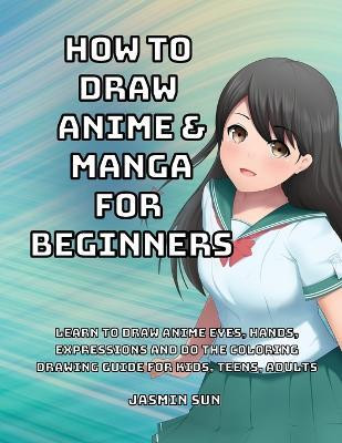 How to Draw Anime and Manga for Beginners(English, Paperback, Riki Niko)
