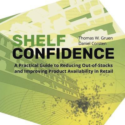 Shelf-Confidence(English, Paperback, Gruen Thomas W)