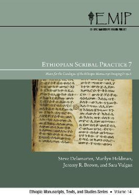 Ethiopian Scribal Practice 7(English, Hardcover, Delamarter Steve)