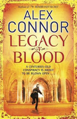 Legacy of Blood(English, Paperback, Connor Alex)