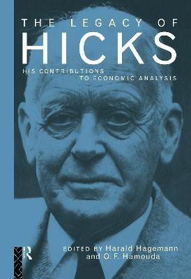 The Legacy of Sir John Hicks(English, Hardcover, unknown)
