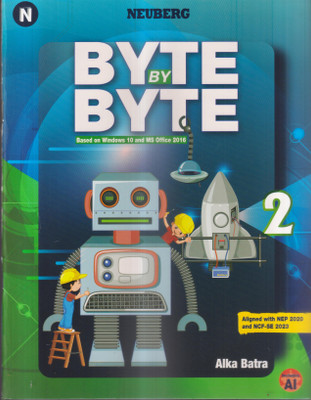 BYTE BY BYTE CLASS -2(Paperback, ALKA BATRA)