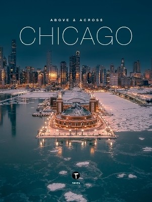 Above and Across Chicago(English, Hardcover, unknown)