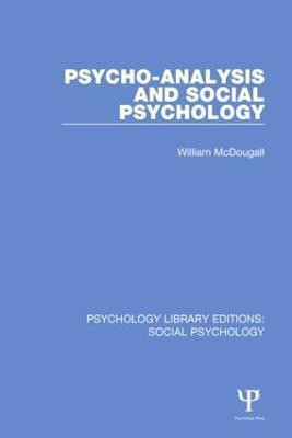 Psycho-Analysis and Social Psychology(English, Paperback, McDougall William)