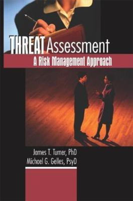 Threat Assessment(English, Paperback, Turner James T)