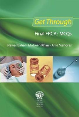 Get Through Final FRCA: MCQs(English, Electronic book text, Bahal Nawal)