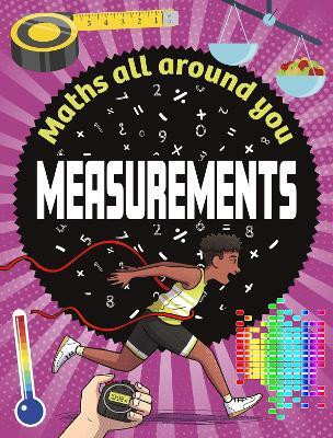 Maths All Around You: Measurements(English, Hardcover, Colson Rob)