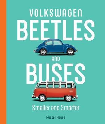 Volkswagen Beetles and Buses(English, Electronic book text, Hayes Russell)