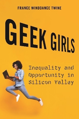 Geek Girls(English, Electronic book text, Twine France Winddance)