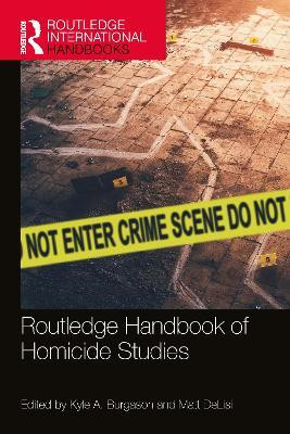 Routledge Handbook of Homicide Studies(English, Paperback, unknown)