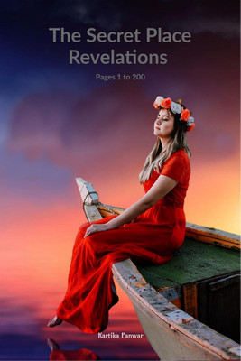 The Secret Place Revelations(English, Paperback, Kartika Panwar)