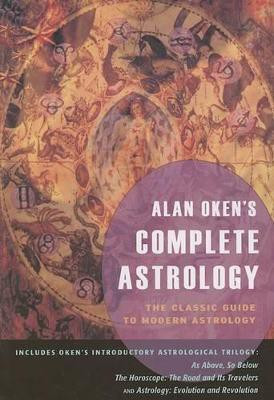 Alan Oken's Complete Astrology(English, Paperback, Oken Alan)