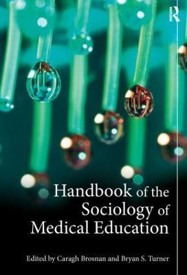 Handbook of the Sociology of Medical Education(English, Paperback, unknown)