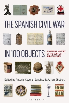 The Spanish Civil War in 100 Objects(English, Paperback, unknown)