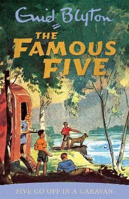 Famous Five: Five Go Off In A Caravan(English, Paperback, Blyton Enid)