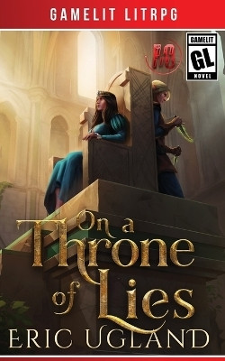 On a Throne of Lies(English, Paperback, Ugland Eric)