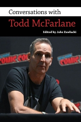 Conversations with Todd McFarlane(English, Hardcover, unknown)