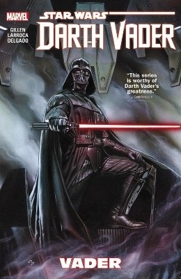 Star Wars: Darth Vader Volume 1 - Vader(English, Paperback, Gillen Kieron)