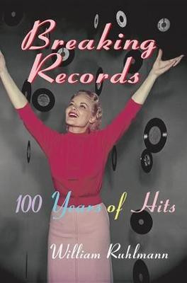 Breaking Records(English, Paperback, Ruhlmann William)