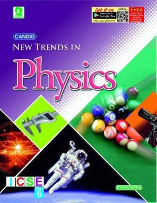 Candid New Trends In Physics Icse Class - 6(Paperback, JATINDER SINGH)