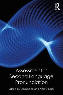 Assessment in Second Language Pronunciation(English, Paperback, unknown)