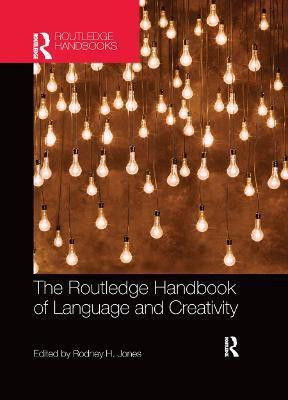 The Routledge Handbook of Language and Creativity(English, Paperback, unknown)
