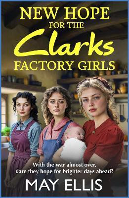 New Hope for the Clarks Factory Girls(English, Paperback, Ellis May)