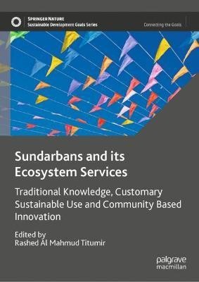 Sundarbans and its Ecosystem Services(English, Hardcover, unknown)