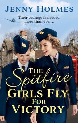 The Spitfire Girls Fly for Victory(English, Paperback, Holmes Jenny)