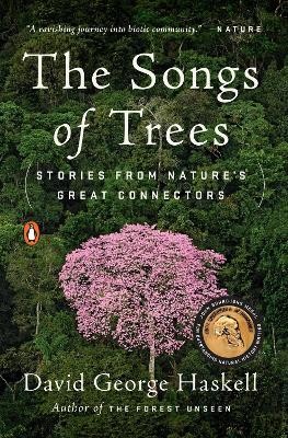 The Songs of Trees(English, Paperback, Haskell David George)