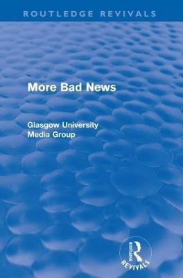 More Bad News (Routledge Revivals)(English, Paperback, Beharrell Peter)