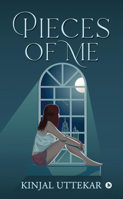 Pieces of me(English, Paperback, Kinjal Uttekar)