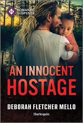 An Innocent Hostage(English, Paperback, Fletcher Mello Deborah)
