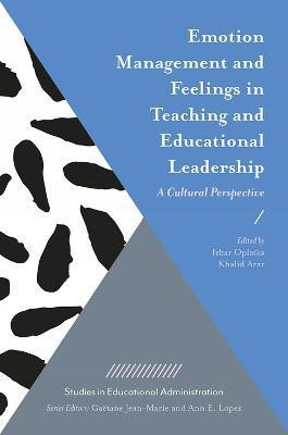 Emotion Management and Feelings in Teaching and Educational Leadership(English, Hardcover, unknown)