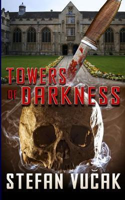 Towers of Darkness(English, Paperback, Vucak Stefan)