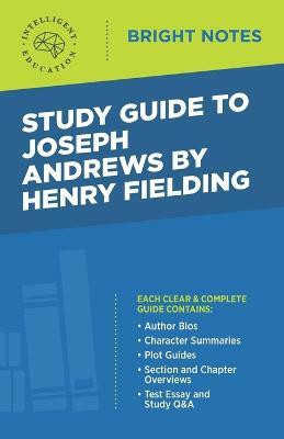 Study Guide to Joseph Andrews by Henry Fielding(English, Paperback, unknown)