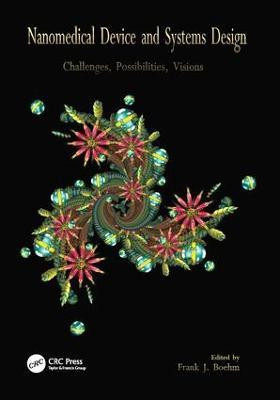 Nanomedical Device and Systems Design(English, Paperback, unknown)