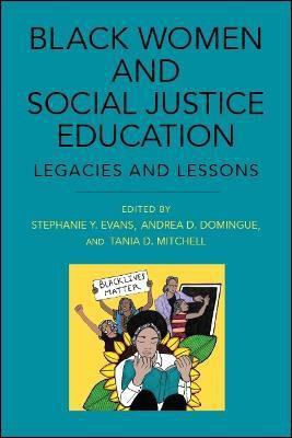Black Women and Social Justice Education(English, Hardcover, unknown)