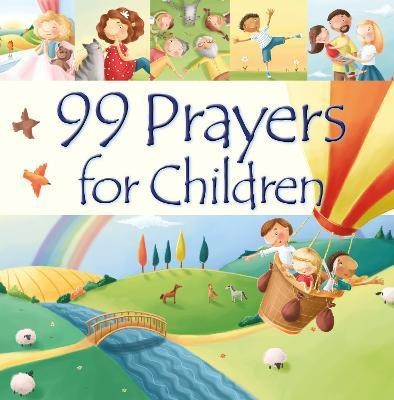 99 Prayers for Children(English, Hardcover, David Juliet)