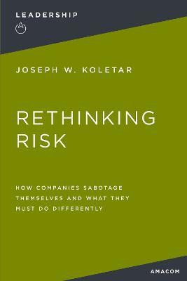 Rethinking Risk(English, Paperback, Koletar Joseph)