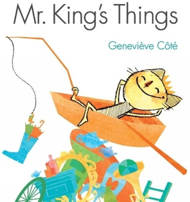 Mr. King's Things(English, Paperback, Cote Genevieve)