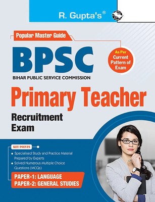 BPSC: Primary Teacher (Paper-1: Language & Paper-2: General Studies) Recruitment Exam Guide(English, Hardcover, RPH Editorial Board)